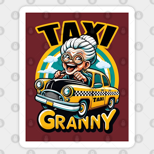 Funny Taxi Granny Magnet by Infinitee Shirts